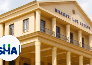 SHA, Digital Health Systems Case Moved from Kiambu to Milimani Constitutional Court
